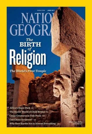 Juin 2011 Couverture du magazine National Geographic montrant Gobekli Tepe